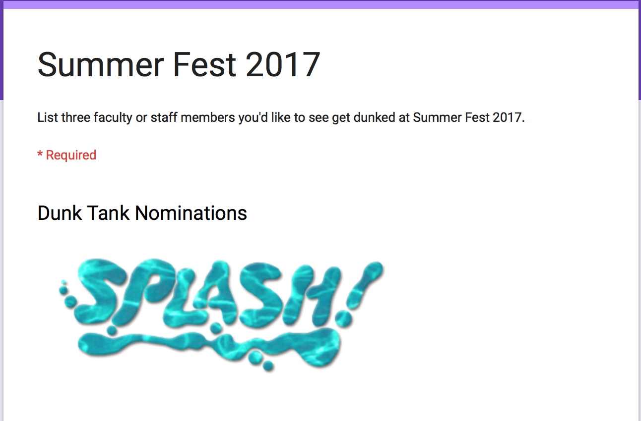 Students can access the voting for the dunk tank at: tinyurl.com/DunkTheStaff2017